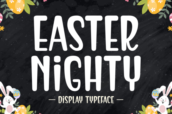 Easter Nighty Font for Creative Makers
