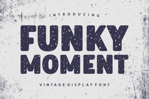 Funky Moment Font