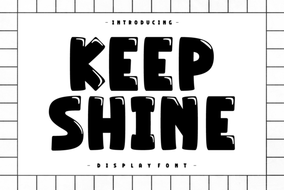 Keep Shine Font for Creative Projects