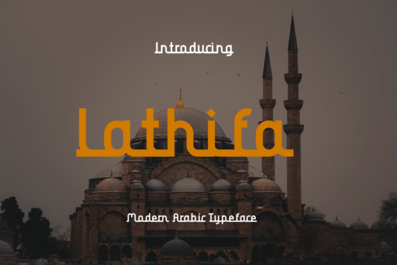 Lathifa Font: Bold and Authentic