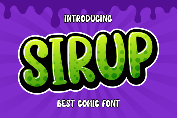 Sirup: A Bold Font for Business Branding