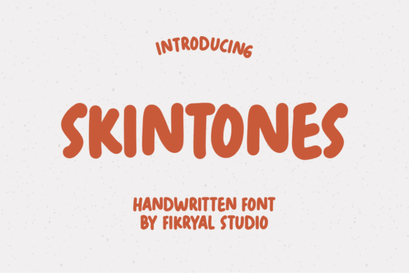 Skintones Font Review