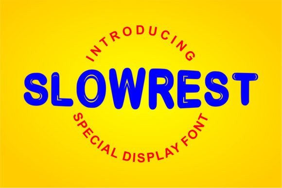 Slowrest: A Bold Font for Business Branding