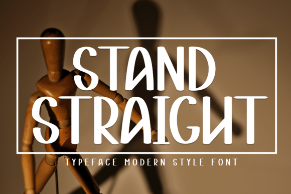 Stand Straight Font for Business Branding