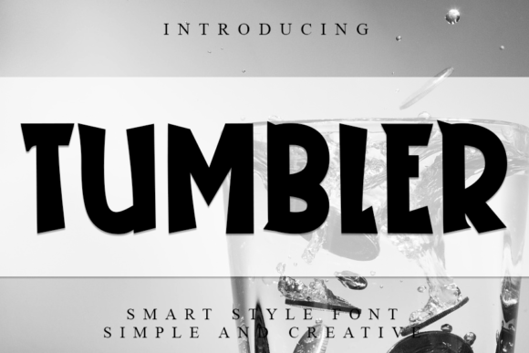 Tumbler Font for Creative Makers