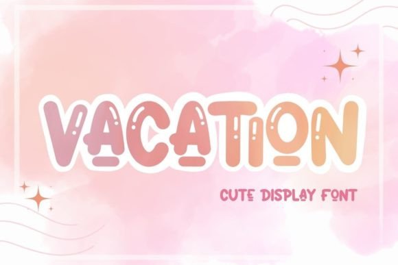 Vacation Font for Creative Campaigns